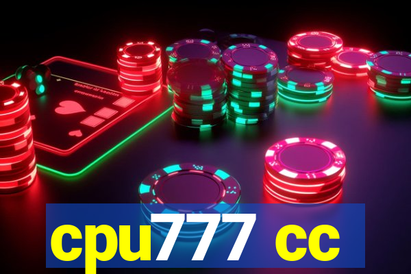 cpu777 cc